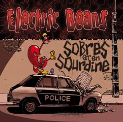 Electric Beans : Sobres et en Sourdine